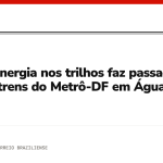 Falha de energia nos trilhos faz passageiros deixarem trens do Metrô-DF em Águas Claras